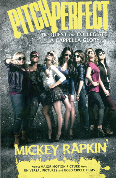 Pitch Perfect: The Novel