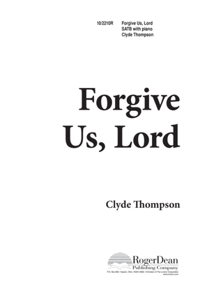 Book cover for Forgive Us, Lord