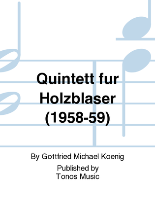 Quintett fur Holzblaser (1958-59)