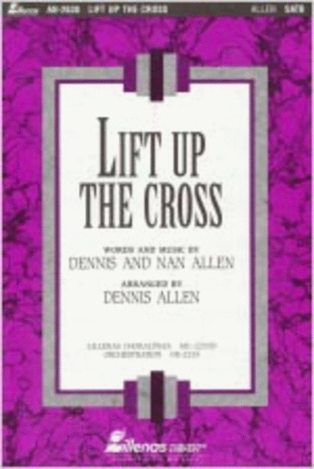 Lift Up the Cross (Orchestration)