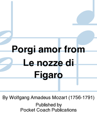 Book cover for Porgi amor from Le nozze di Figaro