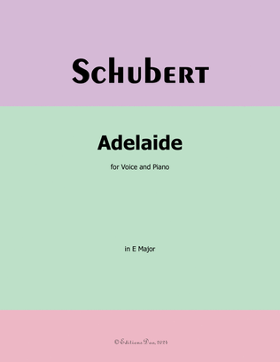 Adelaide, by Schubert, in E Major