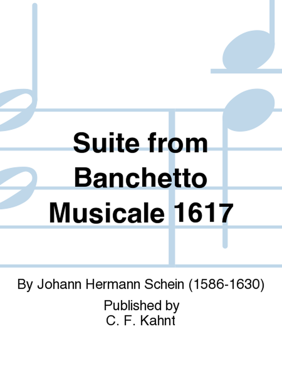 Suite from Banchetto Musicale 1617