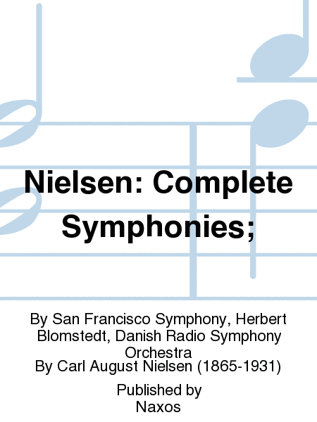 Nielsen: Complete Symphonies;
