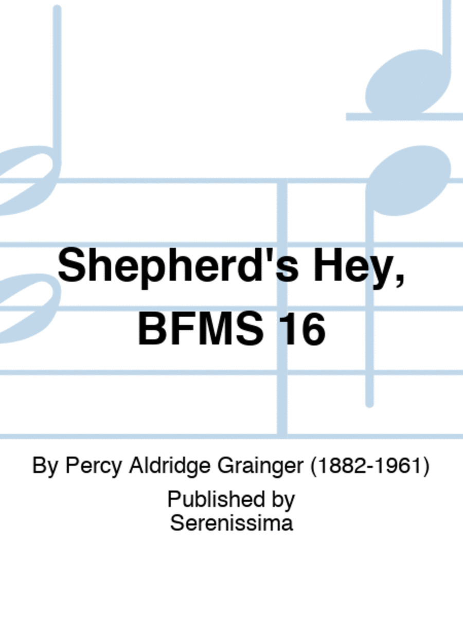 Shepherd's Hey, BFMS 16