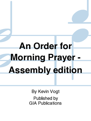 Book cover for An Order for Morning Prayer - Assembly edition