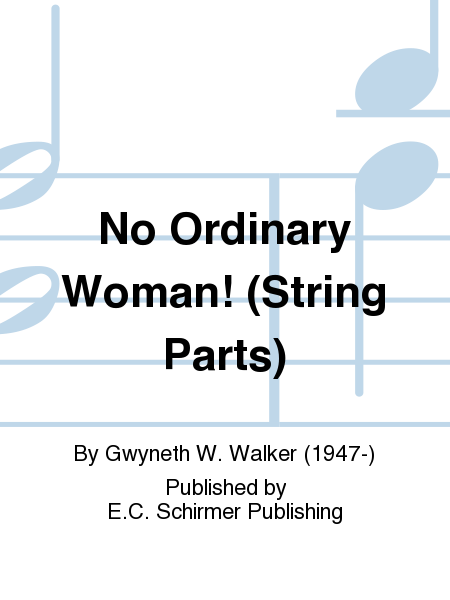 No Ordinary Woman! (String Parts Set)