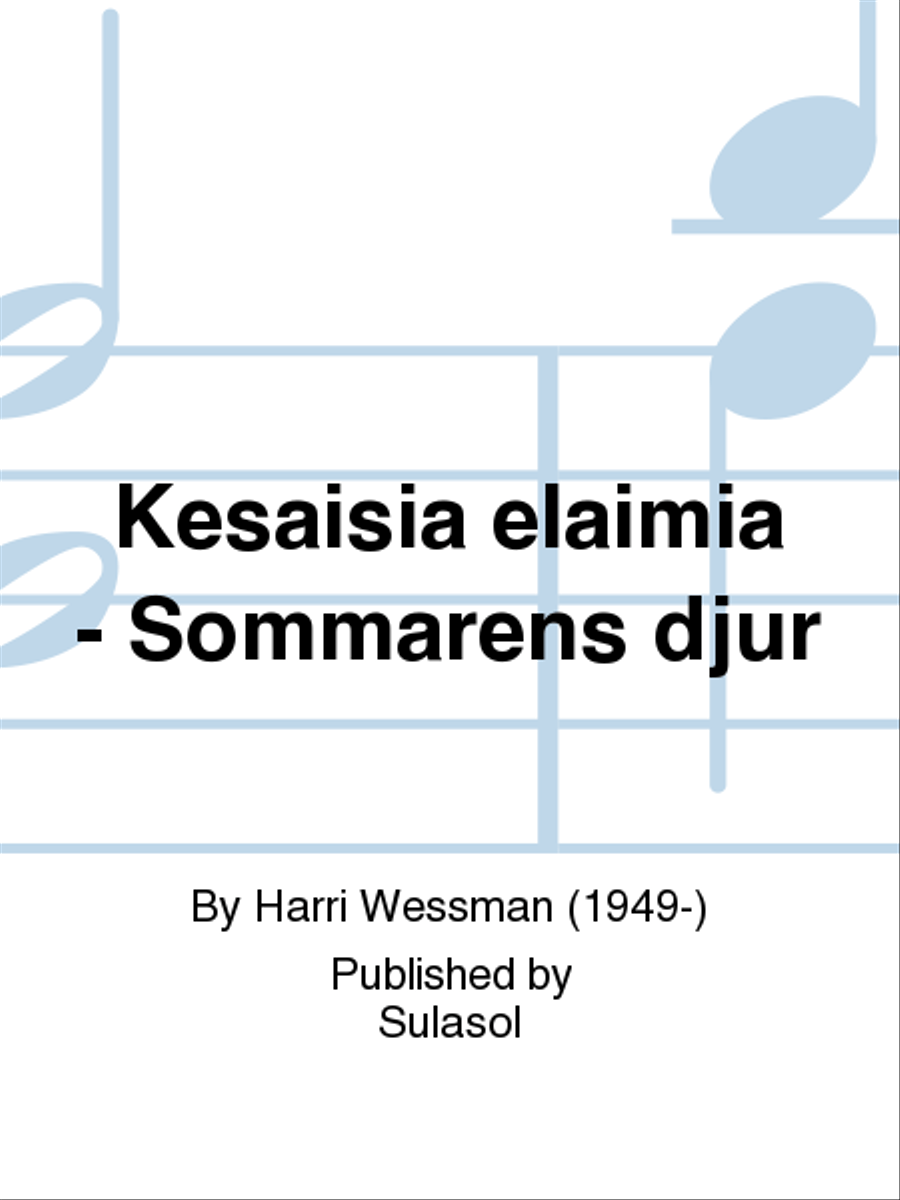Kesäisiä eläimiä - Sommarens djur 4-Part scores gallery preview page 1