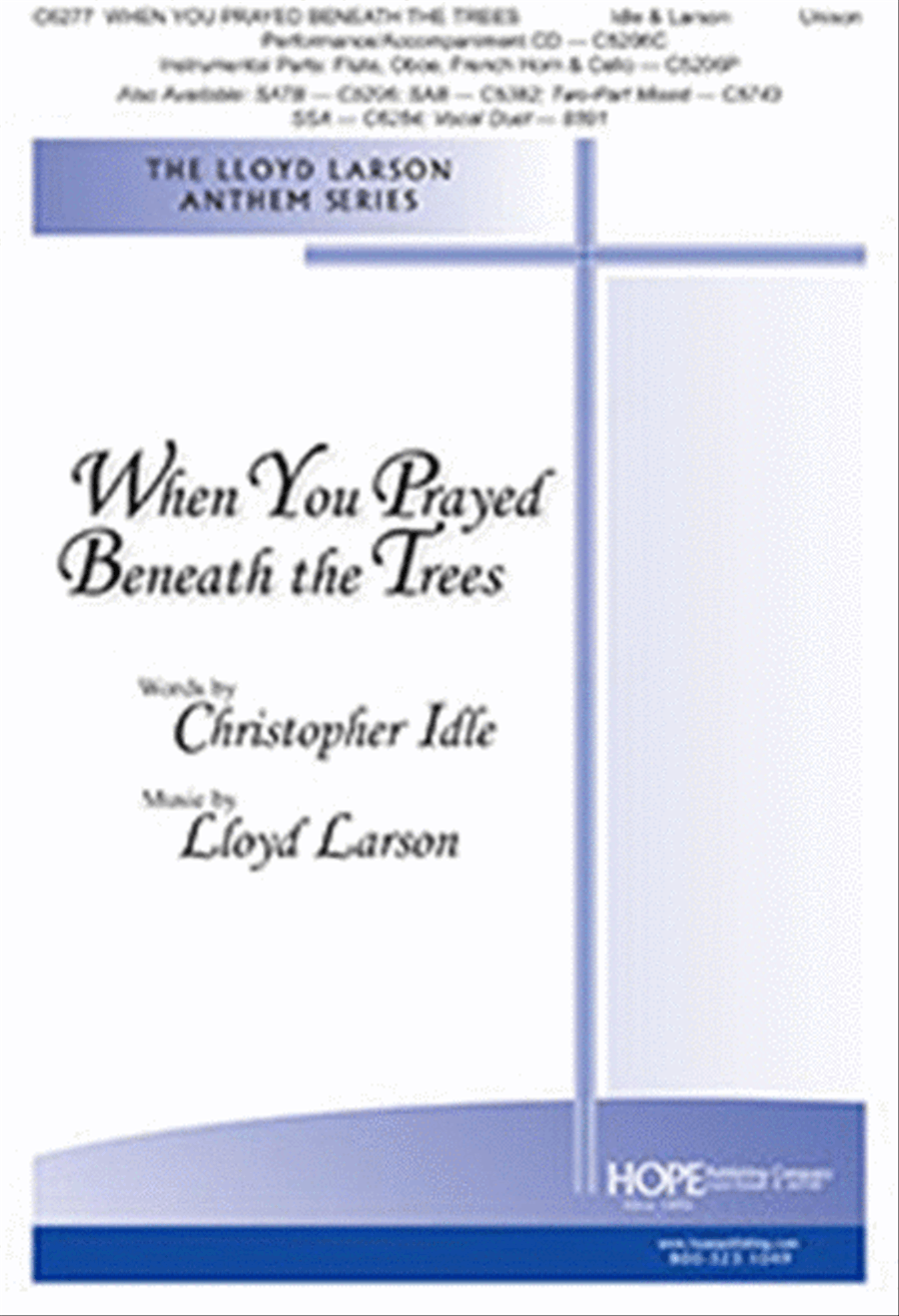 When You Prayed Beneath the Trees Unison Choir scores gallery preview page 1