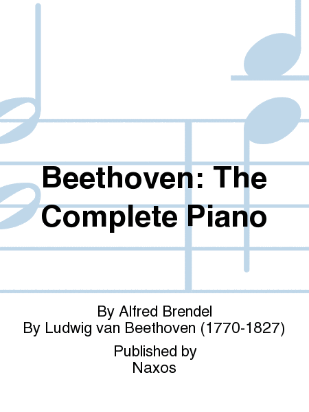 Beethoven: The Complete Piano