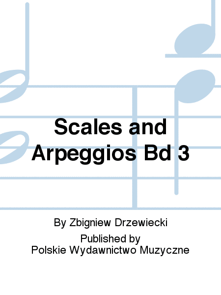 Scales and Arpeggios Bd 3
