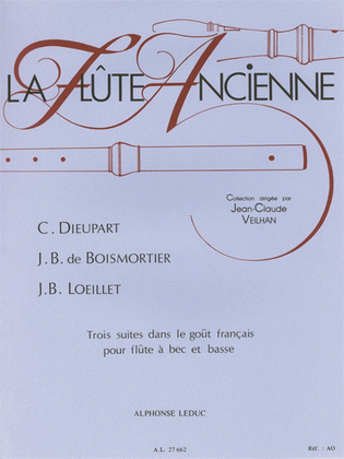 3 Suites Dans Le Gout Francais (recorder & Continuo)