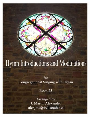 Book cover for Hymn Introductions and Modulations for Organ - Book 53