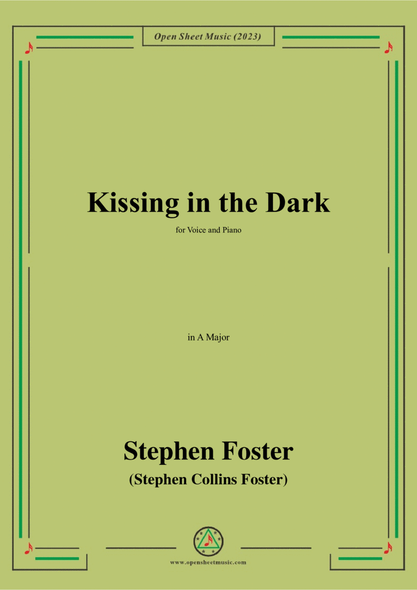 S. Foster-Kissing in the Dark,in A Major