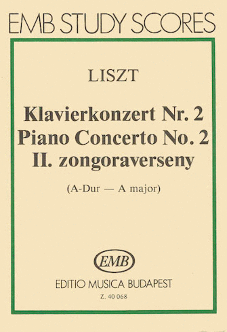 Franz Liszt : Concerto for Piano and Orchestra No. 2 in A Major