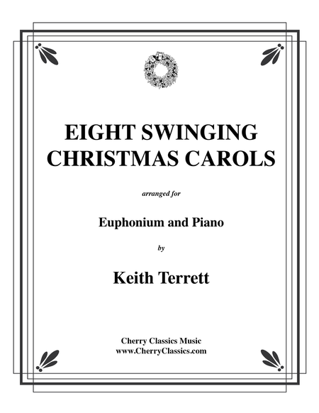 Eight Swinging Christmas Carols for Euphonium & Piano