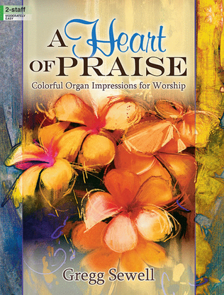 Book cover for A Heart of Praise