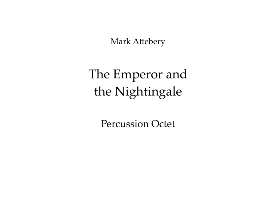 The Emperor and The Nightingale Percussion Octet Percussion Ensemble scores gallery preview page 1