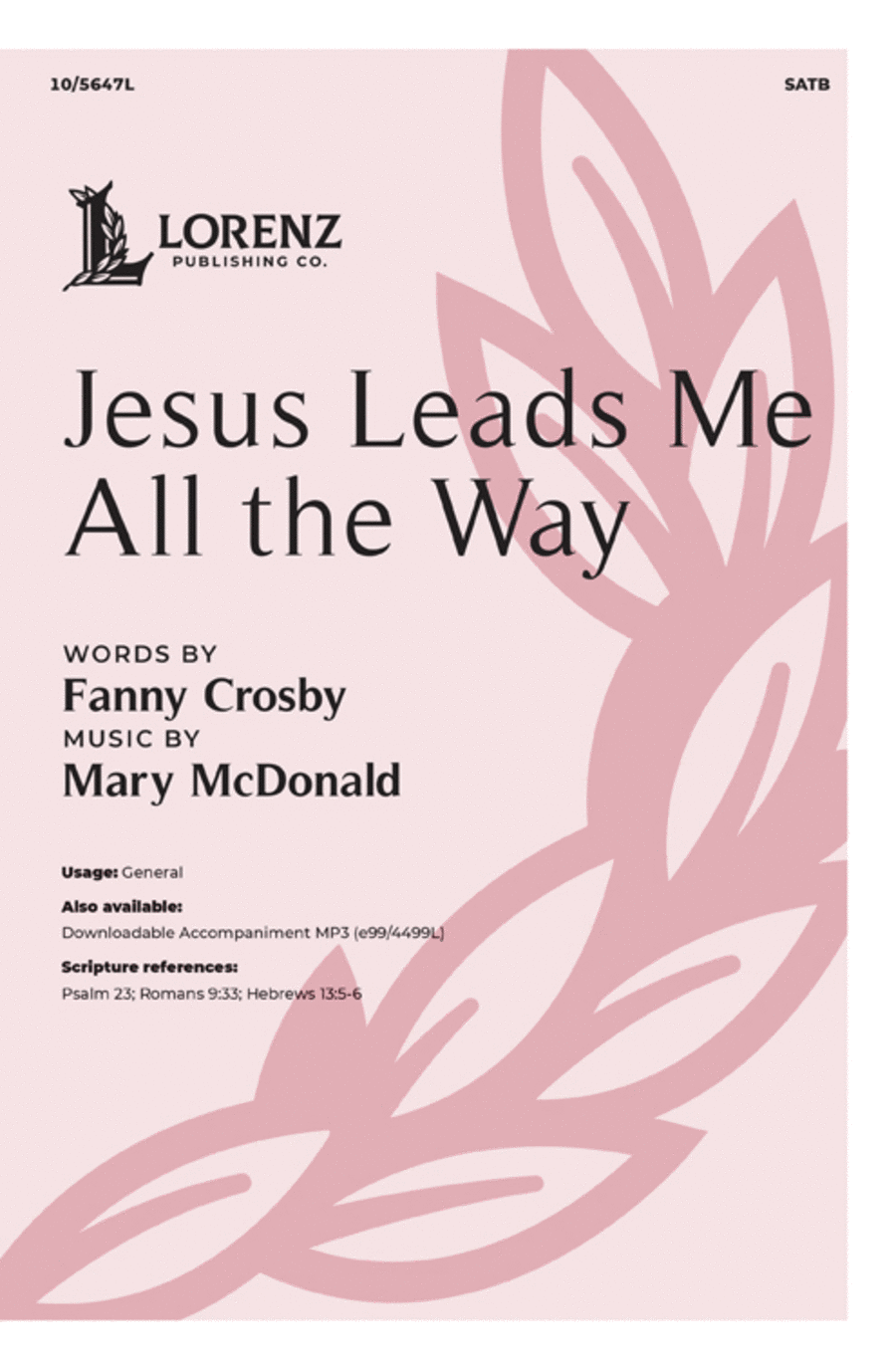 Jesus Leads Me All the Way