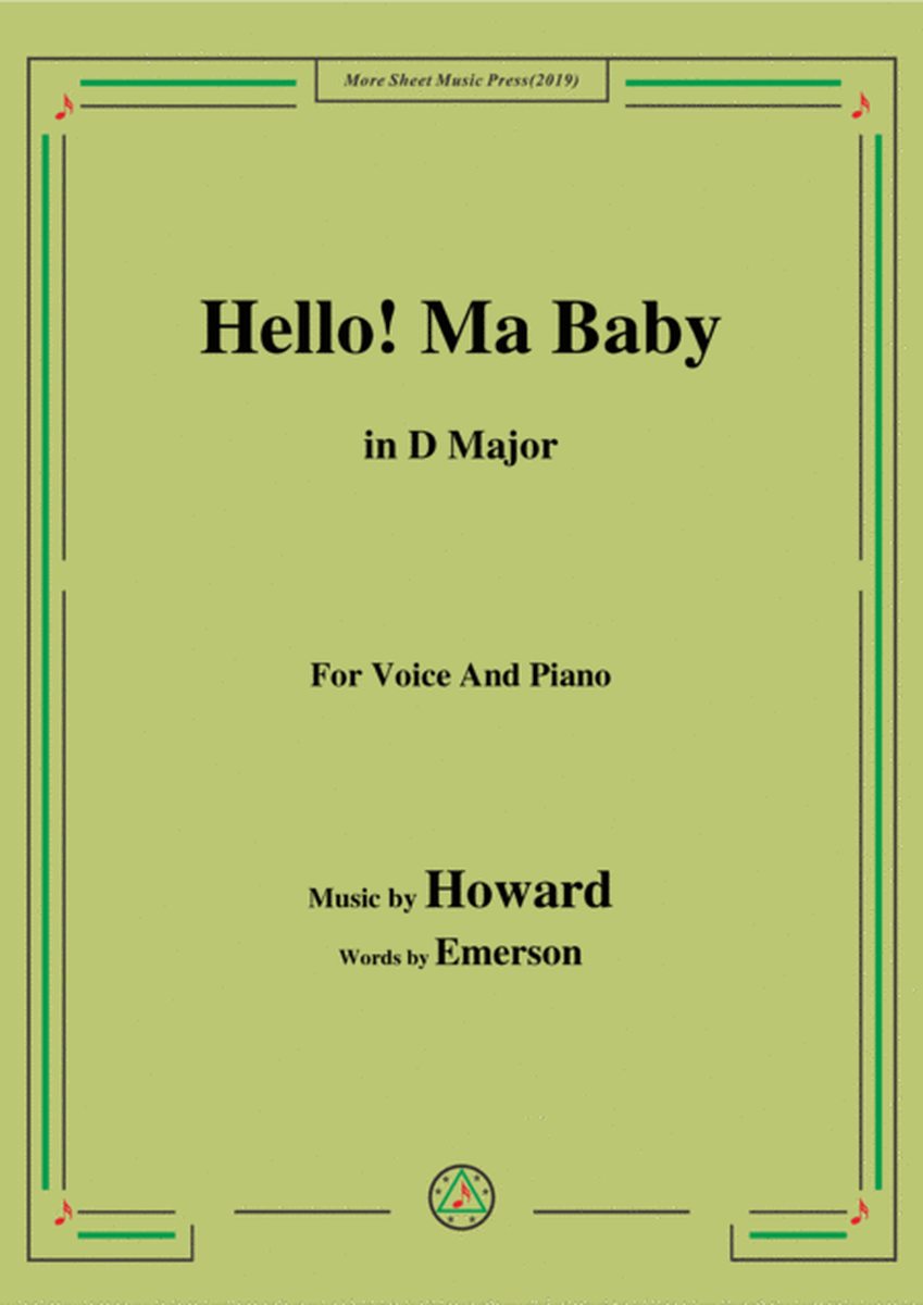Howard-Hello! Ma Baby,in D Major,for Voice&Piano image number null