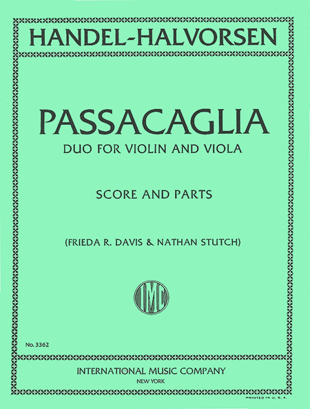 George Frideric Handel, Johan Halvorsen: Passacaglia - Duo for Violin and Viola