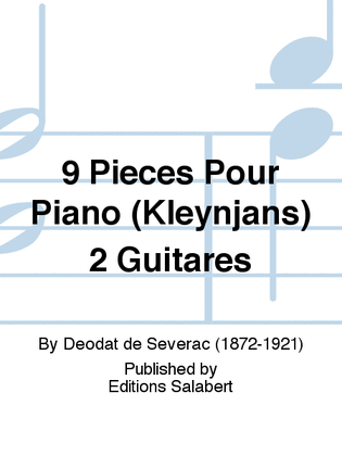 9 Pieces Pour Piano (Kleynjans) 2 Guitares