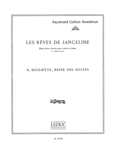 Les Reves de Janceline - 8. Siciliette, Reine des Siciles