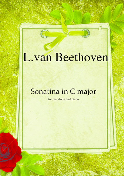 Sonatina in C major by Ludwig van Beethoven for mandolin and piano