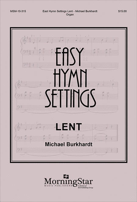 Easy Hymn Settings - Lent