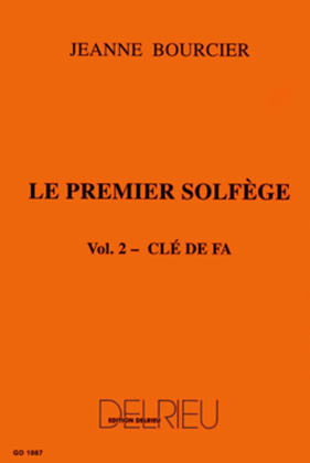 Premier solfege - Volume 2 - Cle de Fa