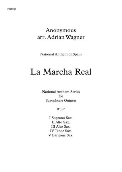 La Marcha Real (National Anthem of Spain) Saxophone Quintet arr. Adrian Wagner image number null