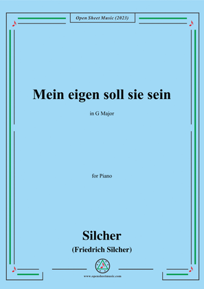 Silcher-Mein eigen soll sie sein,for Piano