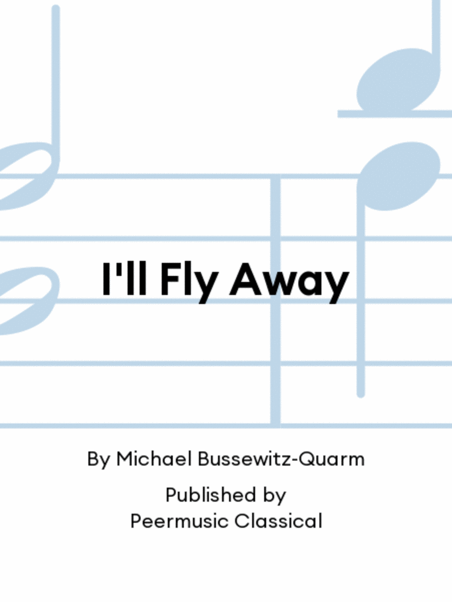 I'll Fly Away 4-Part scores gallery preview page 1