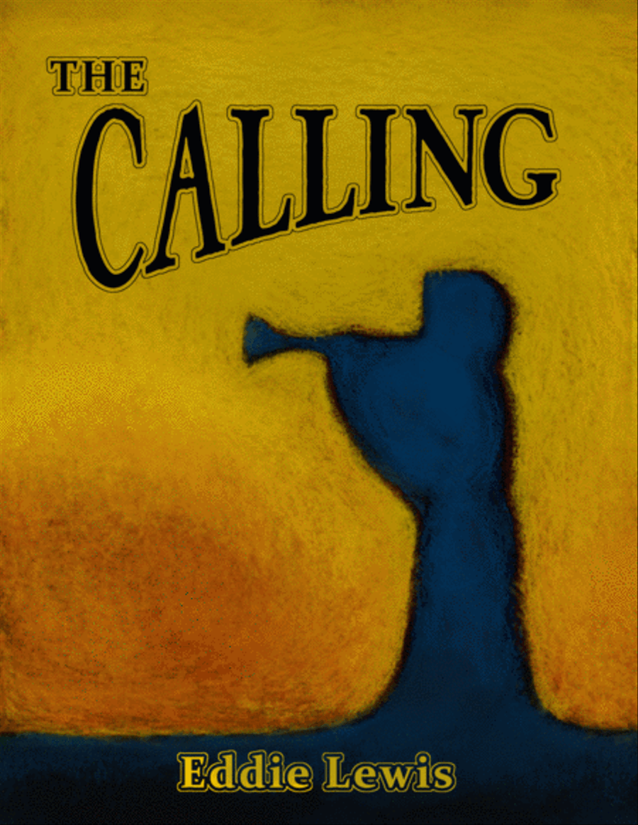 The Calling for Solo Trumpet by Eddie Lewis Trumpet Solo scores gallery preview page 1