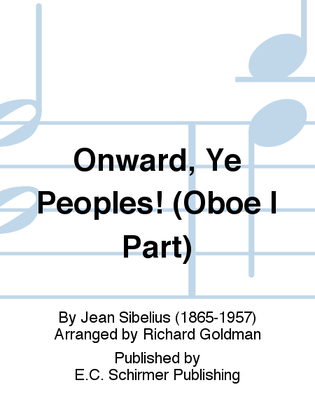 Onward, Ye Peoples! (Oboe I Part)