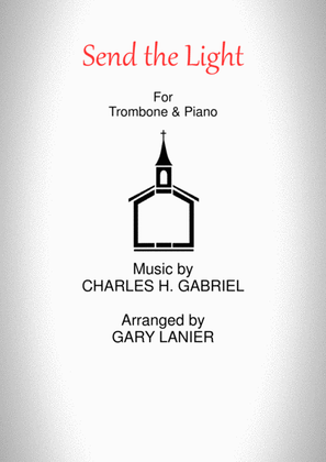 Book cover for SEND THE LIGHT (Trombone & Piano)