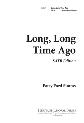 Book cover for Long, Long Time Ago