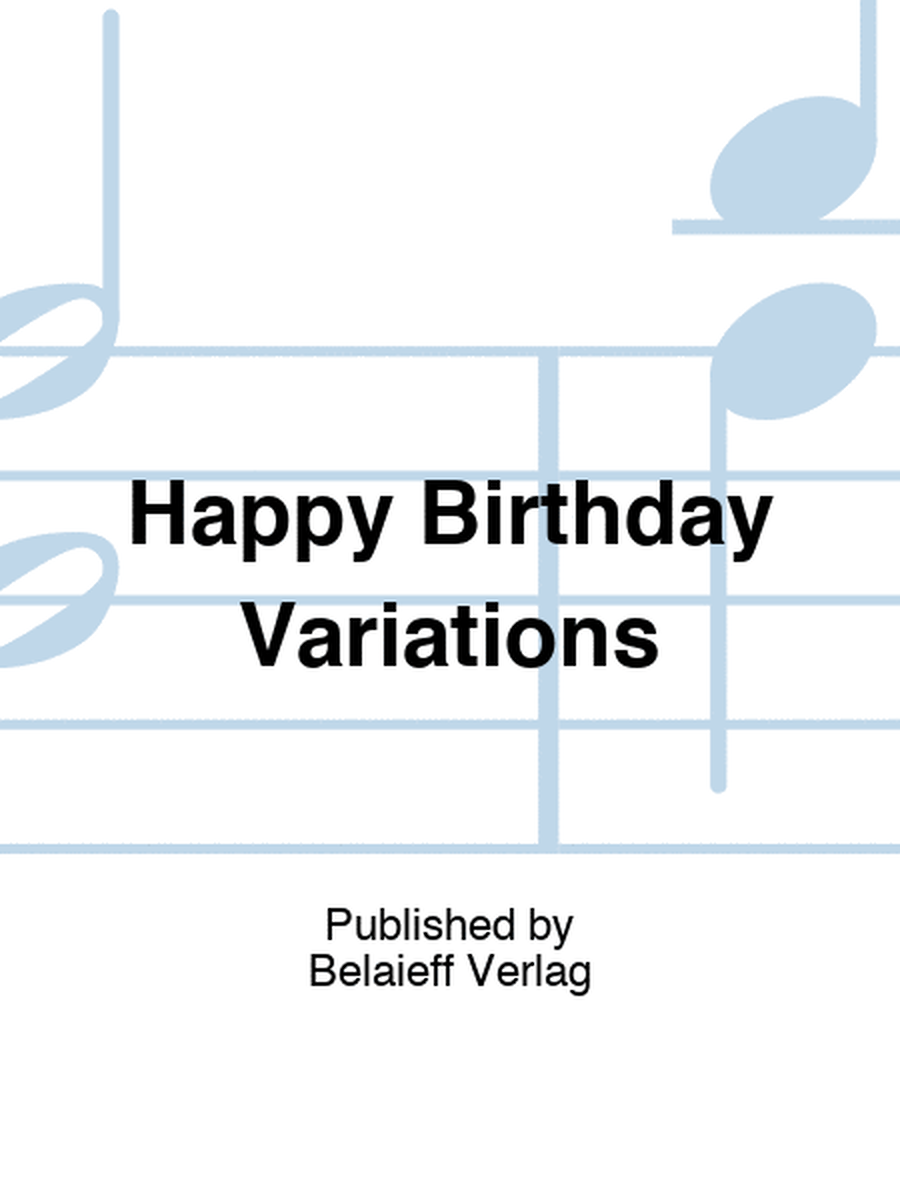 Tcherepnin - Fetes Variations On Happy Birthday Piano