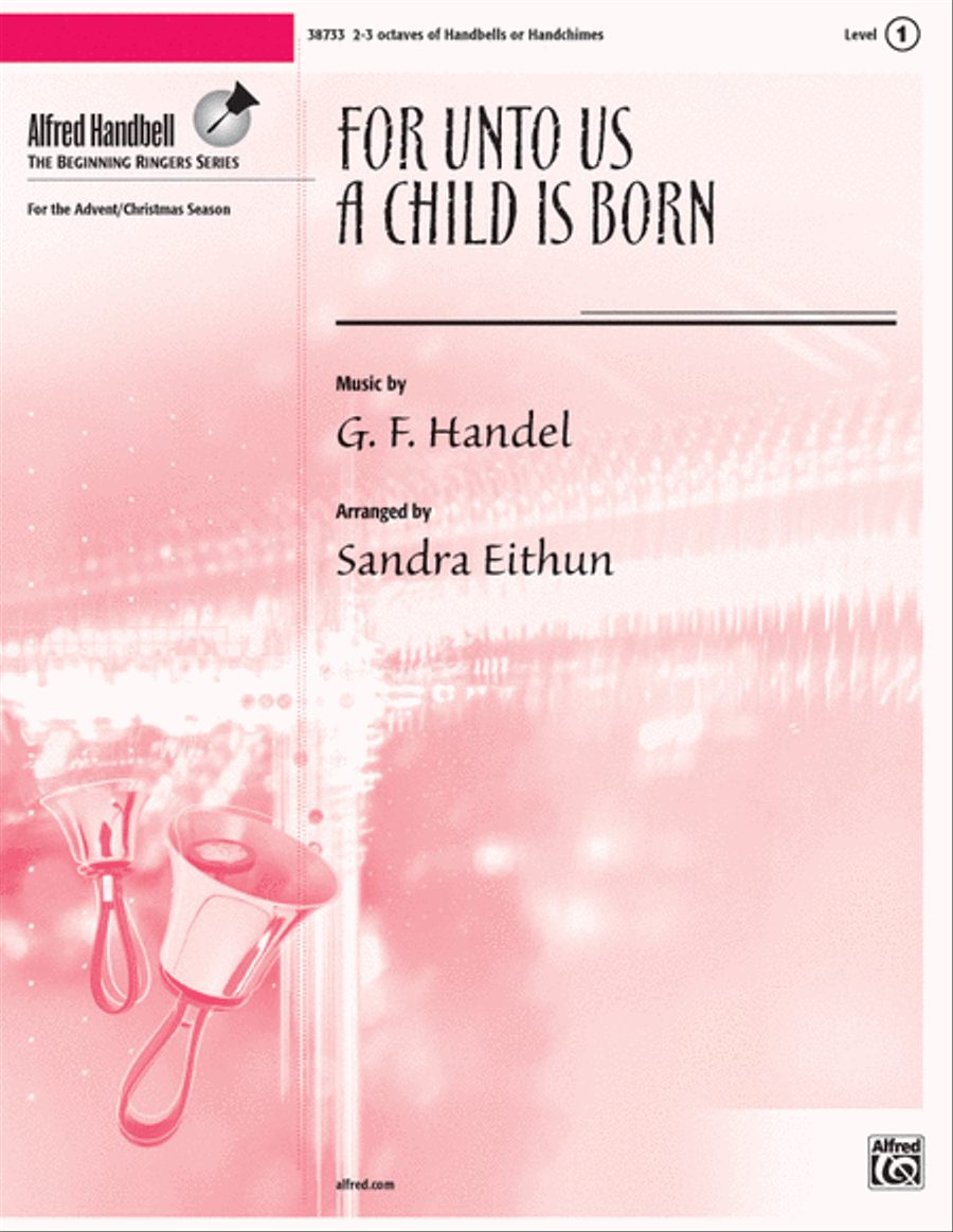 For Unto Us a Child Is Born Handbell Choir scores gallery preview page 1
