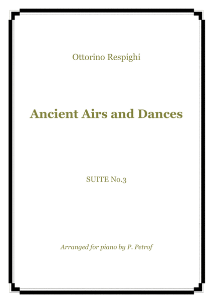 Respighi - Ancient Airs and Dances. SUITE No.3 - piano solo image number null