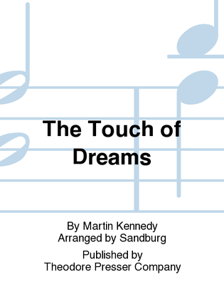 The Touch of Dreams
