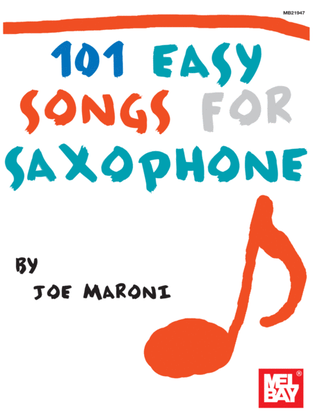 Book cover for 101 Easy Songs for Saxophone