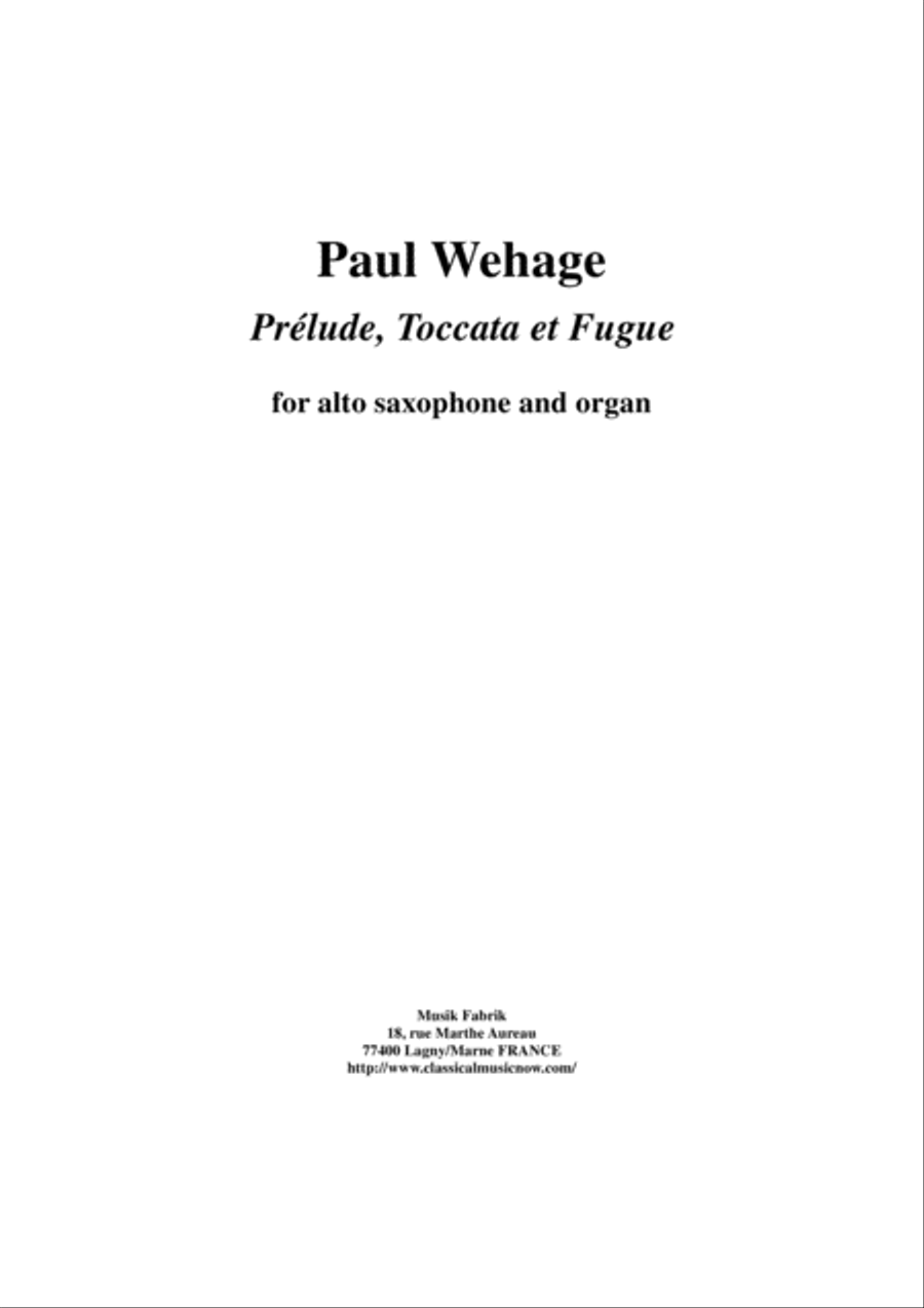 Paul Wehage: Prélude, Toccata et Fugue for alto saxophone and organ Woodwind Duet scores gallery preview page 1
