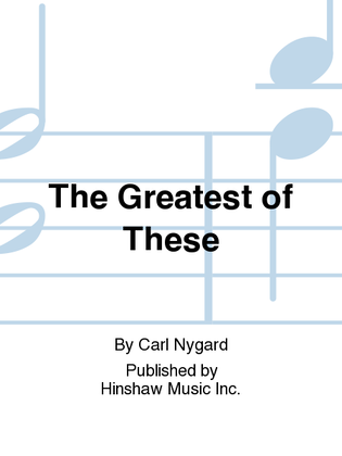 Book cover for The Greatest of These