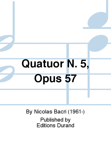Quatuor N. 5, Opus 57