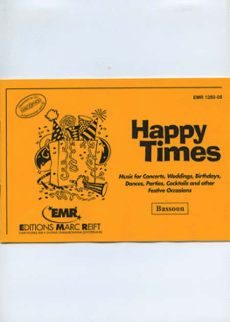 Happy Times - Bassoon