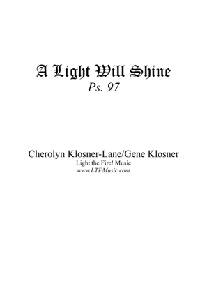 Book cover for A Light Will Shine (Ps. 97) [Octavo - Complete Package]