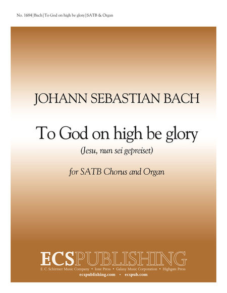 To God on High Be Glory, BWV 41