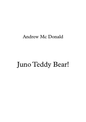 Juno Teddy Bear!