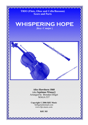 Whispering Hope - Trio (Flute Oboe and Cello/Bassoon)